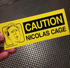 Caution: Nicolas Cage magnet